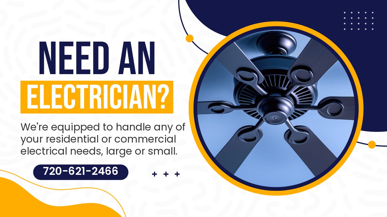 Need an Electrician? Need a Littleton Electrician?